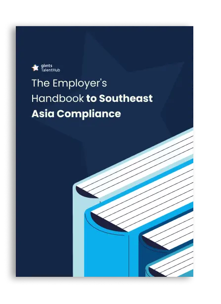 SEA Employers Compliance Handbook | Glints TalentHub